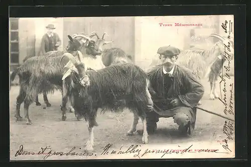 AK Types Méridionaux, Le Chevrier et son Troupeau, Hirte mit Ziegen