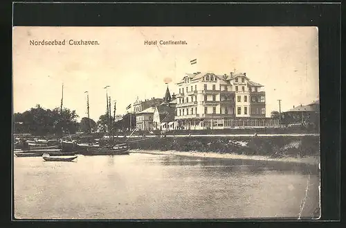 AK Cuxhaven, Hotel Continental mit Schiffen