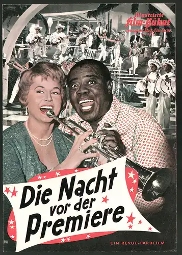 Filmprogramm IFB Nr. 4785, Die Nacht vor der Premiere, Marika Rökk, Louis Armstrong, Regie: Georg Jacoby