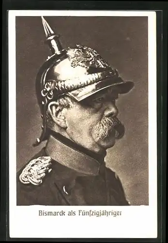 AK Bismarck in Uniform mit Pickelhaube als Füfzigjähriger