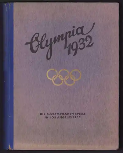 Sammelalbum 200 Bilder, Die Olympischen Spiele in Los Angeles 1932, Eishockey, Hochsprung, Boxen, Bob