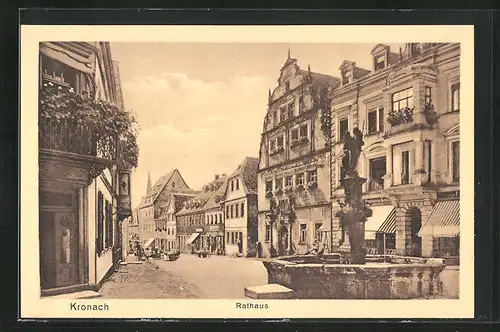 AK Kronach, Ortspartie mit Brunnen am Rathaus