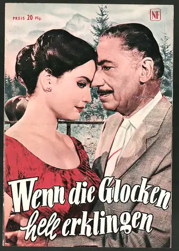 Filmprogramm NF, Wenn die Glocken hell erklingen, Willy Birgel, Ellen Schwiers, Teddy Reno, Regie: Eduard von Borsody