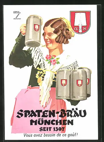 Künstler-AK Ludwig Hohlwein: Spaten-Bräu München, seit 1397, Brauerei-Reklame, Hübsche Wirtin