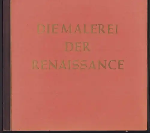 Sammelalbum 100 Bilder, Die Malerei der Renaissance