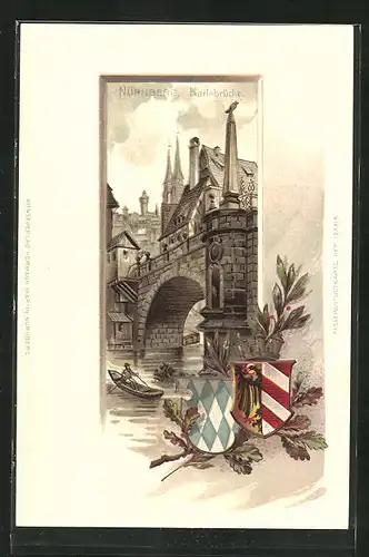 Passepartout-Lithographie Nürnberg, Flusspartie mit Karlsbrücke, Wappen