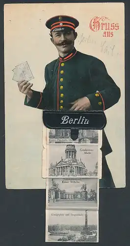 Leporello-AK Berlin, Briefträger mit Ansichten in der Posttasche, Königl. Schloss, Dom, Gendarmenmarkt