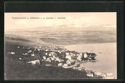 AK Abbazia, Totalansicht v. Veprinac u. v. d. Anhöhe