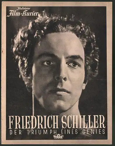 Filmprogramm IFK Nr. 3145, Friedrich Schiller - Der Triumph eines Genies, Heinrich George, Lil Dagover, Regie: H. Maisch