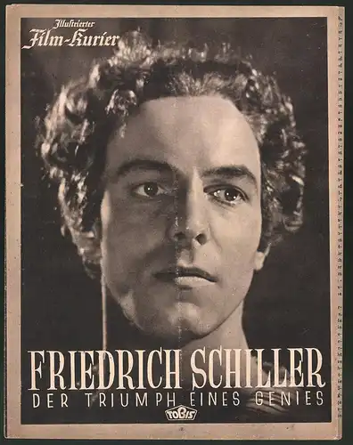 Filmprogramm IFK Nr. 3145, Friedrich Schiller - Triumph eines Genies, Heinrich George, Lil Dagover, Regie: H. Maisch