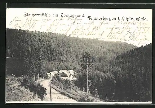 AK Finsterbergen i. Thür. Wald, Steigermühle im Leinagrund