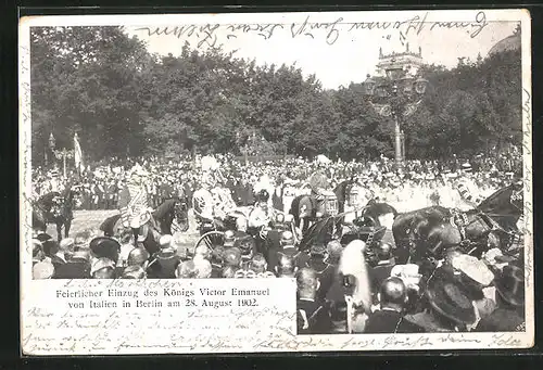 AK Berlin, Feierlicher Einzug des Königs Victor Emanuel von Italien 1902