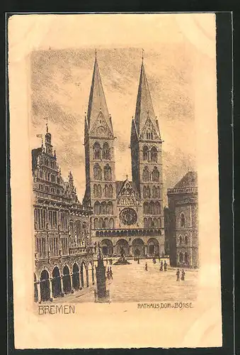 Künstler-AK Bremen, Rathaus, Dom und Börse