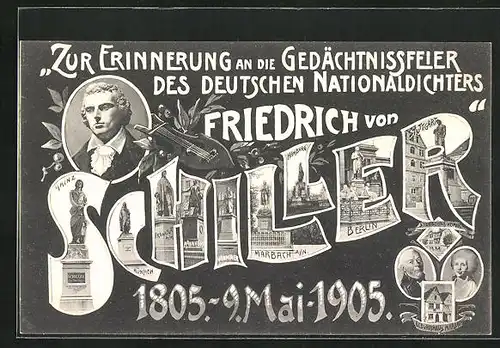 AK Erinnerung zum 100. Todestag Schillers am 9. Mai 1905, Büste und Denkmäler