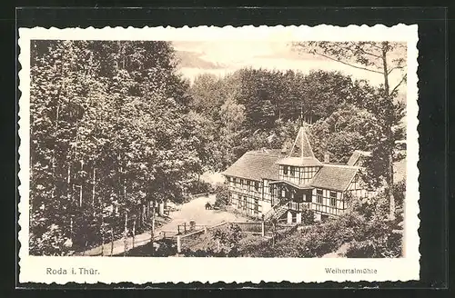 AK Roda i. Thür., Gasthaus Weihertalmühle