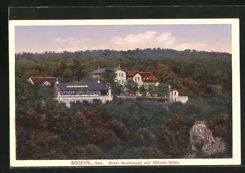 AK Thale, Hotel Rosstrappe mit Bülows Höhe
