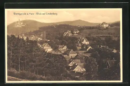 AK Wernigerode a. H., Lindenberg gegen Schloss