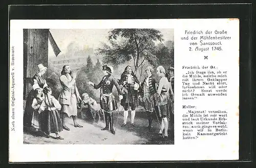 AK Potsdam, Sanssouci, König Friedrich II. (der Grosse) und der Mühlenbesitzer, 2. August 1745