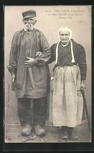 AK La Pére Manuel et sa femme Noces d`Or, Pays de la Loire