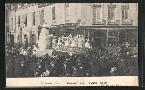 AK Chalon-sur-Saone, Carnaval 1912 Maître Jeannot - Fasching