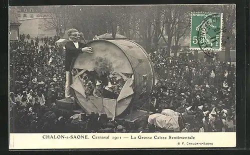 AK Chalon-sur-Saone, Carnaval 1911 La Grosse Caisse Sentimentale - Fasching