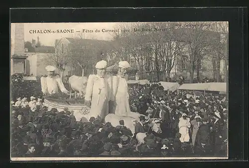 AK Chalon-sur-Saone, Carnaval 1910 Un Boeuf Nature - Fasching