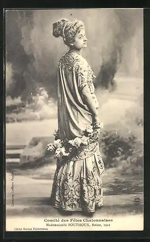AK Chalon, Mademoiselle Bouthoux - Reine des Reines 1911 - Comite des Fêtes Chalonnaises - Schönheitskönigin