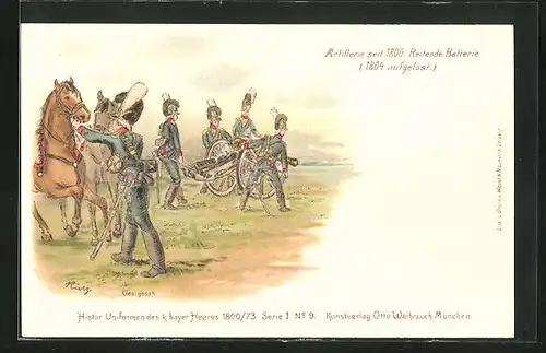 Lithographie Artillerie Regiment, Reitende Batterie, historische Uniformen des k. bayr. Heeres