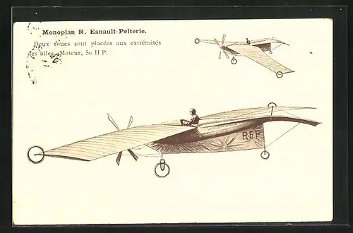 AK Monoplan R. Esnault-Pelterie, Deux roues sont places aux extremites des ailes Moteur, Piloten in ihren Flugzeugen