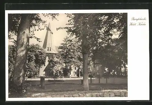 AK Bargteheide i. Holst., Blick zur sonnigen Kirche