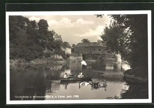 AK Wünschendorf a.d. Elster, Ruderbootpartie an der Holzbrücke