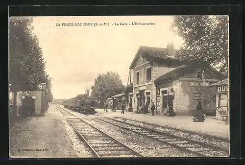 AK La Ferté-Gaucher, La Gare, L`Embarcadère