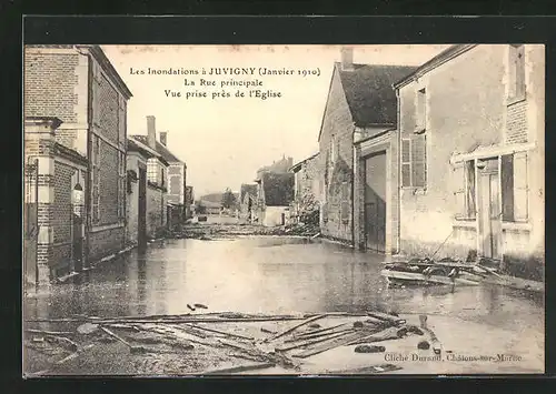 AK Juvigny, La Rue principale, vue prise près de l`Eglise, Inondation 1910, Hochwasser