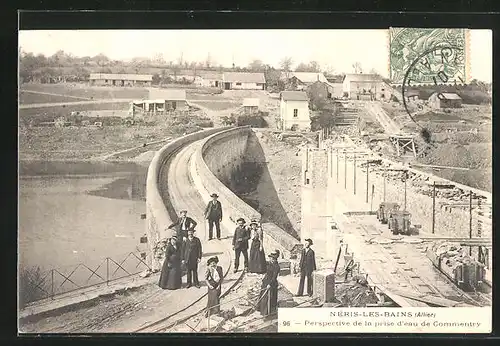 AK Néris-les-Bains, Perspective de la prise d`eau de Commentry