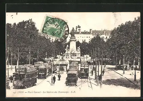 AK Lyon, Place Carnot, La Station des Tramways, Strassenbahn