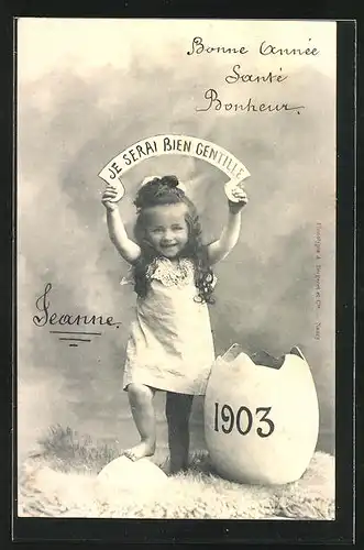 AK Kleines Mädchen mit Schriftzug Je serai bien Gentille, Jahreszahl 1903