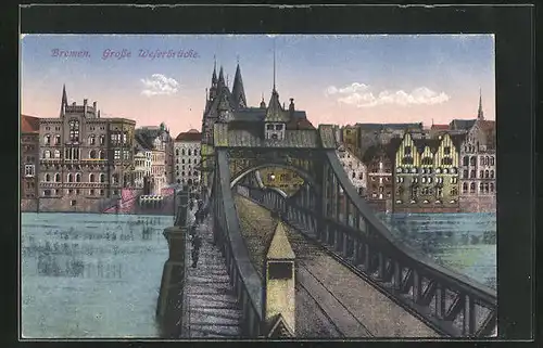 AK Bremen, Grosse Weserbrücke