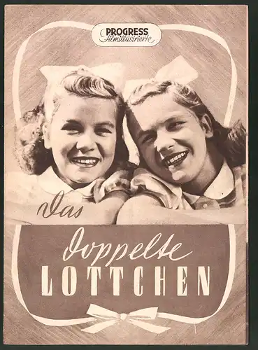 Filmprogramm PFI, Das doppelte Lottchen, Jutta u. Isa Günther, Antje Weisgerber, Regie: Josef von Baky