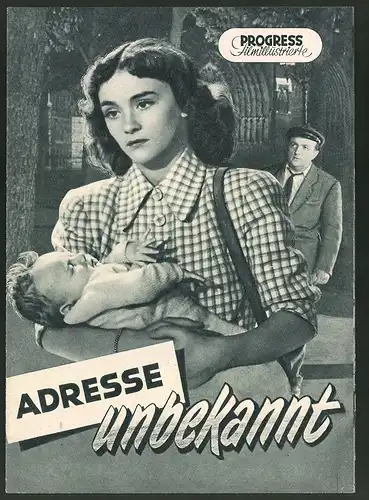 Filmprogramm PFI Nr. 47 /53, Adresse unbekannt, Bernard Blier, Daniele Delorme, Regie: Jean-Paul Le Chanois