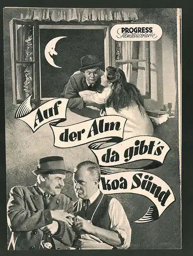 Filmprogramm PFI Nr. 13 /55, Auf der Alm da gibt`s koa Sünd, Karl Skarup, Annie Rosar, Regie: Franz Antel