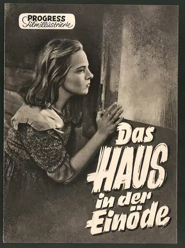 Filmprogramm PFI, Das Haus in der Einöde, Aleksandra Slaska, Maria Gella, Regie: Jan Rybkowski