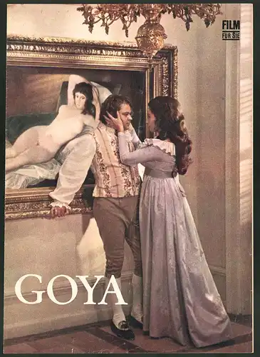 Filmprogramm Film für Sie Nr. 52 /71, Goya, Donatas Banionis, Olivera Katarina, Regie: Konrad Wolf