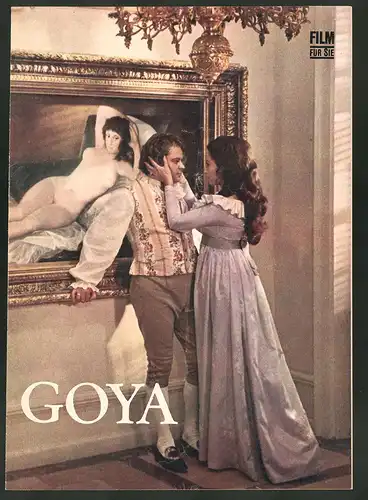 Filmprogramm Film für Sie Nr. 52 /71, Goya, Donatas Banionis, Olivera Katarina, Regie: Konrad Wolf
