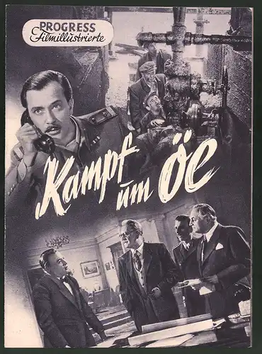 Filmprogramm PFI, Kampf um Öl, Jozsef Bihari, Erzso Orsolya, Ferenc Ladanyi, Regie: Arbeitskollektive der Dramaturgen