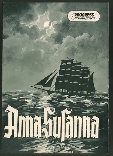 Filmprogramm PFI, Anna Susanna, Günter Simon, Peter Marx, Werner Peters, Regie: Richard Nicolas