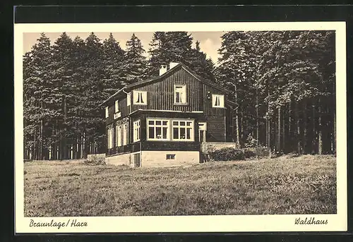 AK Braunlage / Harz, Waldhaus im Sonnenschein, Inh. U. Ganzert