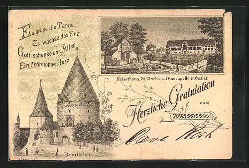 Lithographie Goslar, Kaiserhaus, St. Ulrichs- und Domkapelle, Breitetor, Glückwünsche zum Jahreswechsel