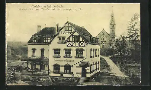 AK Carlsbrunn bei Forbach, Restaurant zur Waldlust und Kirche