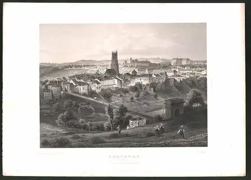 Stahlstich Freiburg, Gesamtansicht mit Kirche und Brücke, Stahlstich von G. M. Kurz