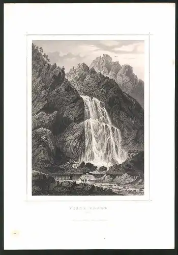 Stahlstich Pisse-Vache /Wallis, Wasserfall mit Brücke, Stahlstich von A. Fesca